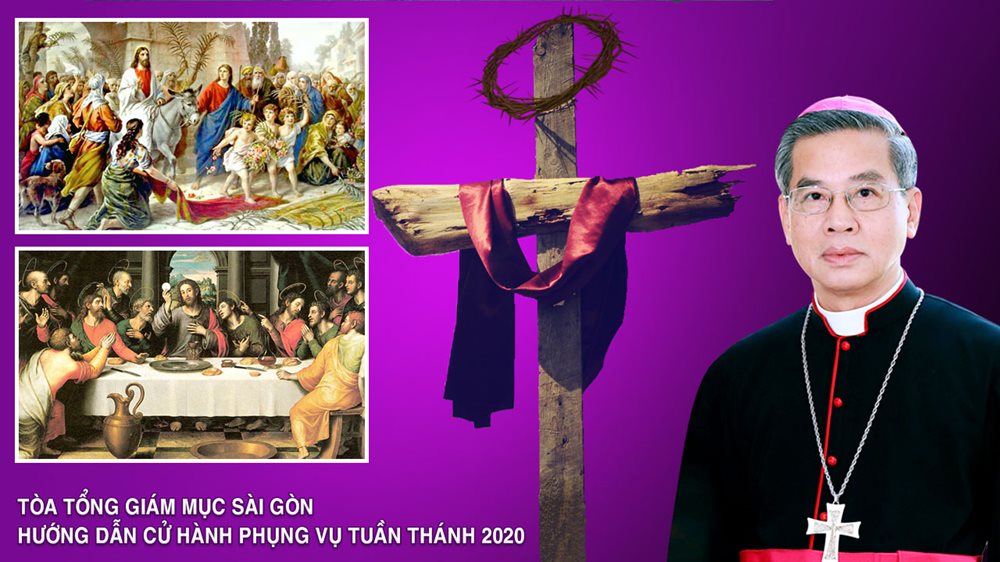 Tòa Tổng Giám mục Sài Gòn: Hướng dẫn cử hành phụng vụ Tuần Thánh 2020