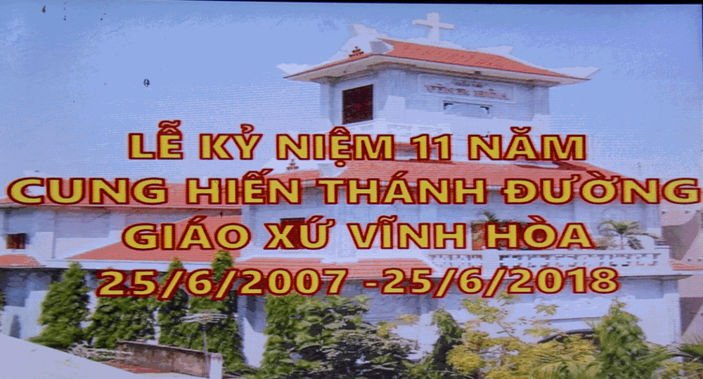 Gx Vĩnh Hòa - Kỷ niệm 11 năm cung hiến Thánh đường