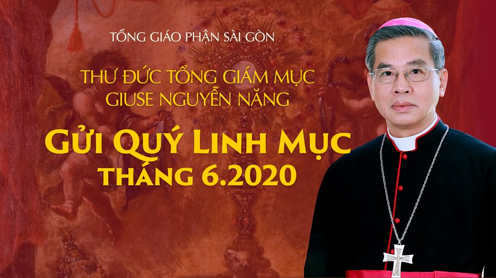 Tòa Tổng Giám mục Sài Gòn: thư gửi quý linh mục tháng 6-2020