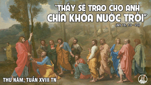 Thứ Năm đầu tháng, tuần 18 thường niên. – Chìa khóa nước trời.