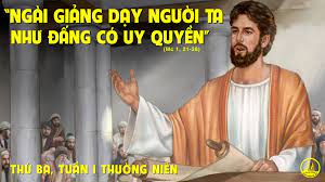 Thứ Ba tuần 1 thường niên. – Công việc của Chúa Giêsu.