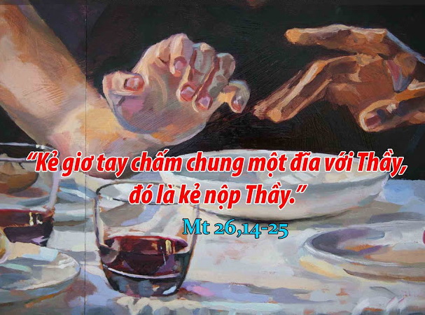  THỨ TƯ TUẦN THÁNH. – Dung mạo kẻ phản bội.