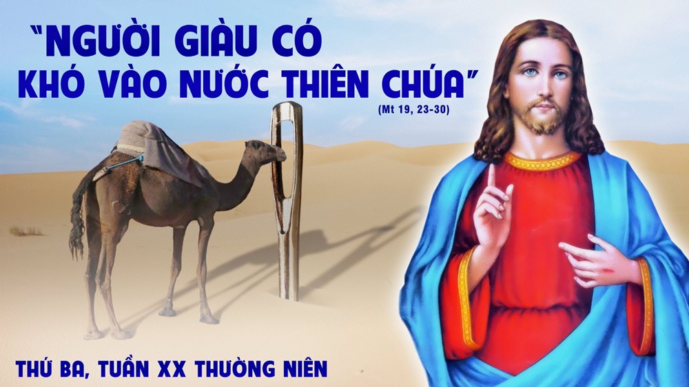 Thứ Ba tuần 20 thường niên. – Đường vào Nước Trời.