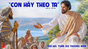 Thứ Hai tuần 13 thường niên. – Con đường theo Chúa.